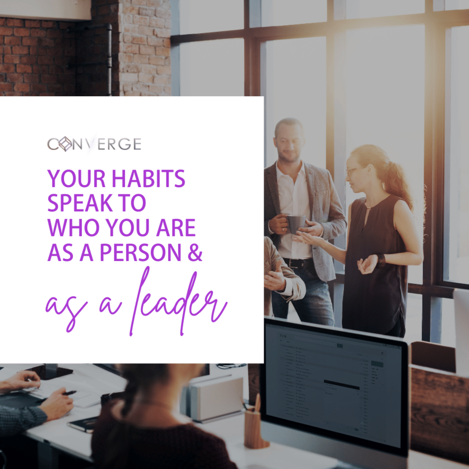 Creating Positive Habits To Help Your Leadership Growth