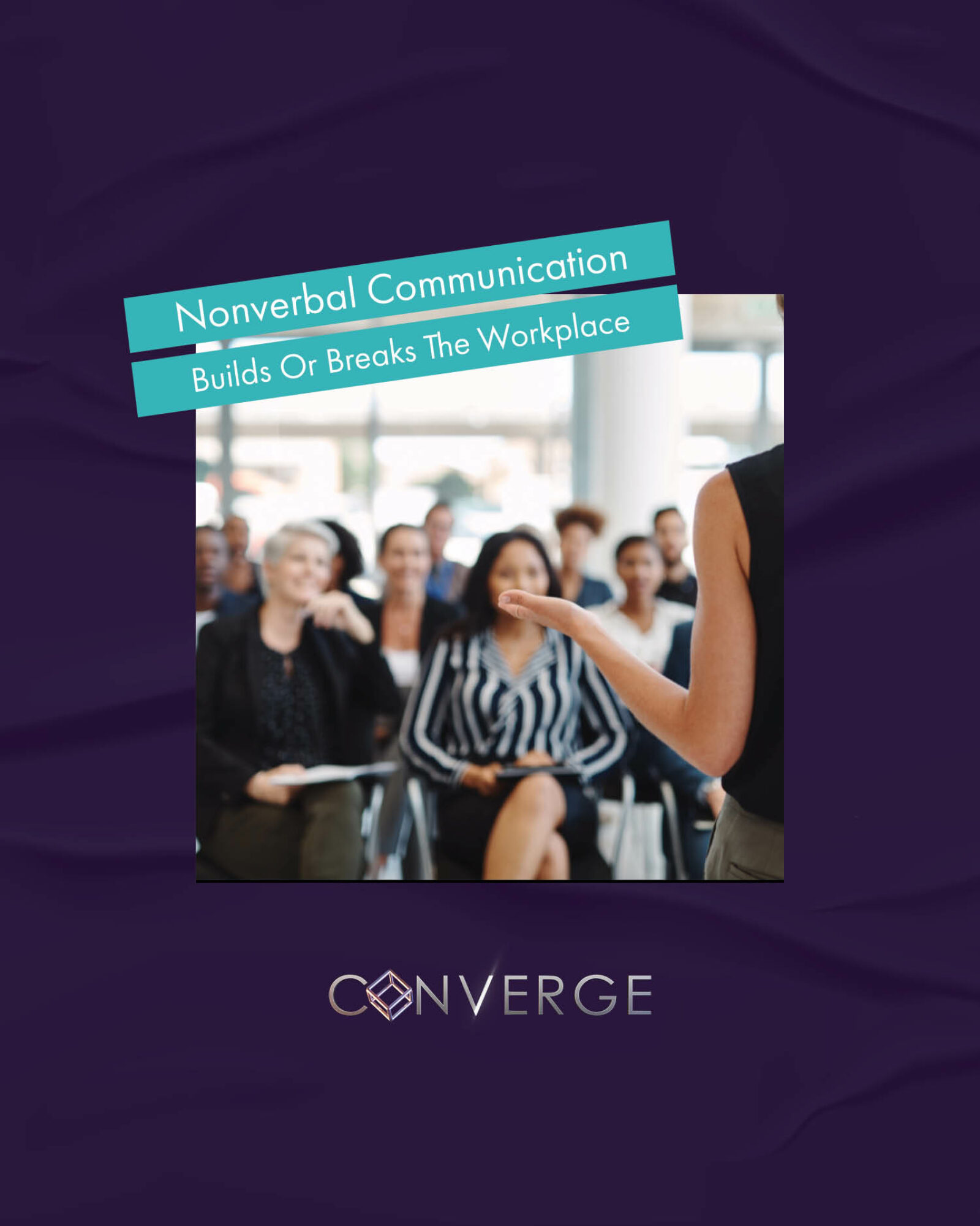 Nonverbal Communication In The Workplace